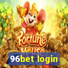 96bet login